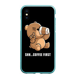 Чехол iPhone XS Max матовый Coffee first, цвет: 3D-мятный