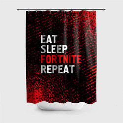 Шторка для душа Eat Sleep Fortnite Repeat Арт, цвет: 3D-принт