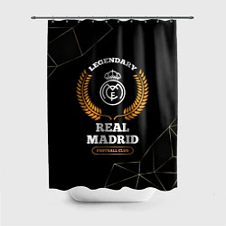 Шторка для душа Лого Real Madrid и надпись legendary football club, цвет: 3D-принт