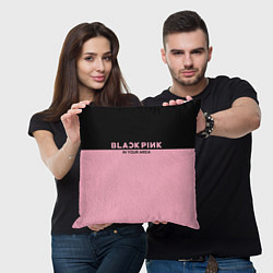 Подушка квадратная Black Pink: In Your Area, цвет: 3D-принт — фото 2