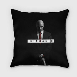 Подушка квадратная Hitman 3, цвет: 3D-принт