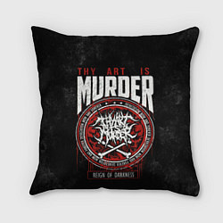 Подушка квадратная Thy Art Is Murder, цвет: 3D-принт