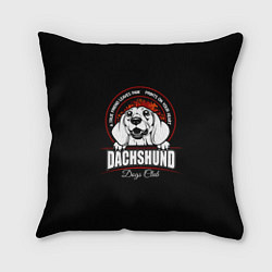 Подушка квадратная Такса Dachshund, цвет: 3D-принт