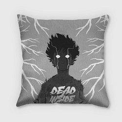 Подушка квадратная DEAD INSIDE Mob psycho, цвет: 3D-принт