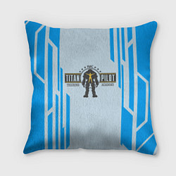 Подушка квадратная Школа пилотов Титанов, цвет: 3D-принт