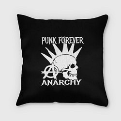 Подушка квадратная PUNK FOREVER ANARCHY, цвет: 3D-принт