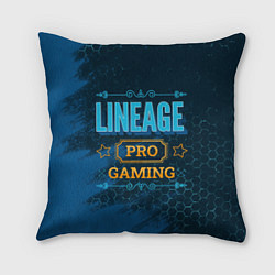 Подушка квадратная Игра Lineage: PRO Gaming, цвет: 3D-принт