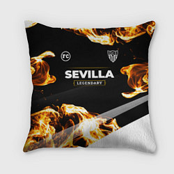 Подушка квадратная Sevilla Legendary Sport Fire, цвет: 3D-принт