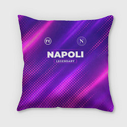 Подушка квадратная Napoli legendary sport grunge, цвет: 3D-принт