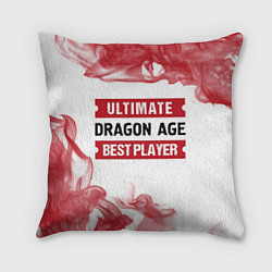 Подушка квадратная Dragon Age: Best Player Ultimate, цвет: 3D-принт