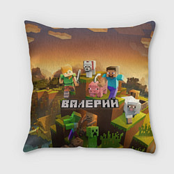 Подушка квадратная Валерий Minecraft, цвет: 3D-принт