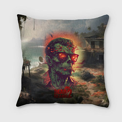 Подушка квадратная Dead island 2 zombie, цвет: 3D-принт