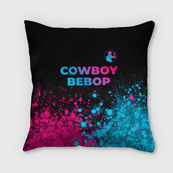 Подушка квадратная Cowboy Bebop - neon gradient: символ сверху