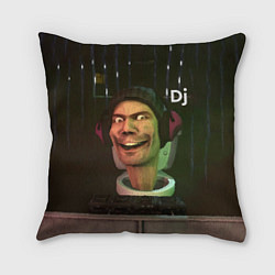 Подушка квадратная Skibidi Toilet Dj, цвет: 3D-принт