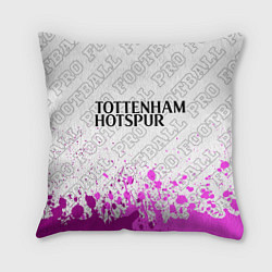 Подушка квадратная Tottenham pro football посередине, цвет: 3D-принт