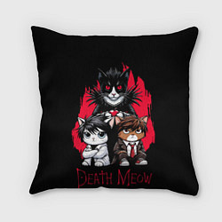 Подушка квадратная Death meow cats, цвет: 3D-принт