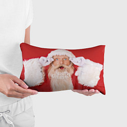 Подушка-антистресс Санта Клаус Что? Опять?, цвет: 3D-принт — фото 2