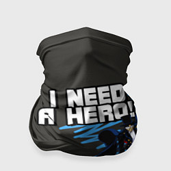 Бандана-труба I need a hero, цвет: 3D-принт