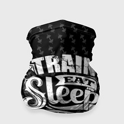 Бандана-труба Train Eat Sleep Repeat, цвет: 3D-принт