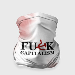 Бандана-труба Не люблю капитализм!, цвет: 3D-принт