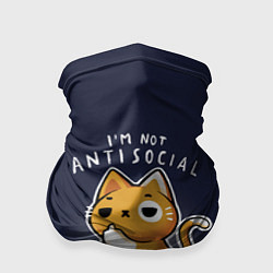 Бандана-труба I am not antisocial, I AM ANTISTUPID, цвет: 3D-принт