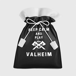 Подарочный мешок Keep calm and play Valheim