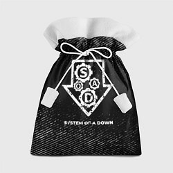 Мешок для подарков System of a Down с потертостями на темном фоне, цвет: 3D-принт