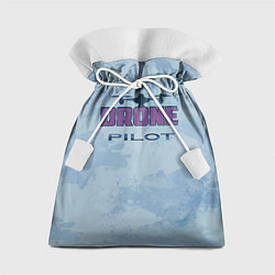 Мешок для подарков Drone pilot 2 0, цвет: 3D-принт