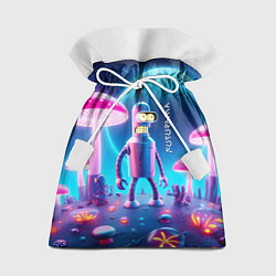 Мешок для подарков Робот-сгибальщик Бендер и неоновые грибы, цвет: 3D-принт