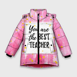 Куртка зимняя для девочки Лучший учитель, цвет: 3D-красный