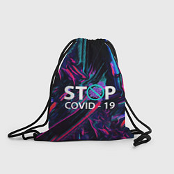 Рюкзак-мешок Стоп covid-19, цвет: 3D-принт