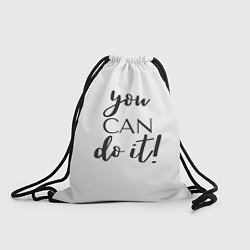 Рюкзак-мешок You can do it, цвет: 3D-принт