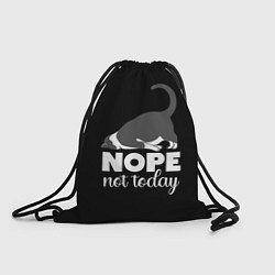 Рюкзак-мешок Nope not today, цвет: 3D-принт