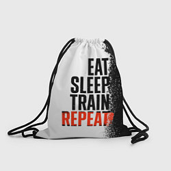 Рюкзак-мешок Eat sleep train repeat, цвет: 3D-принт