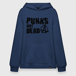 Толстовка-худи оверсайз Punks not dead, цвет: тёмно-синий