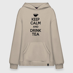 Худи оверсайз Keep Calm & Drink Tea