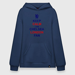 Худи оверсайз Keep Calm & Chelsea London fan