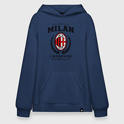 Толстовка-худи оверсайз Milan: I Rossoneri, цвет: тёмно-синий