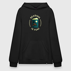 Худи оверсайз Reading is fun!