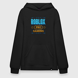 Толстовка-худи оверсайз Игра Roblox PRO Gaming, цвет: черный