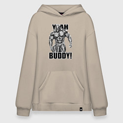 Толстовка-худи оверсайз Ronnie Coleman- yeah buddy, цвет: миндальный