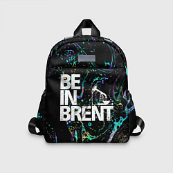 Детский рюкзак Be in brent, цвет: 3D-принт