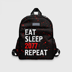 Детский рюкзак Eat Sleep 2077 Repeat Краска, цвет: 3D-принт