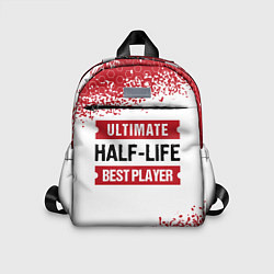 Детский рюкзак Half-Life: красные таблички Best Player и Ultimate, цвет: 3D-принт