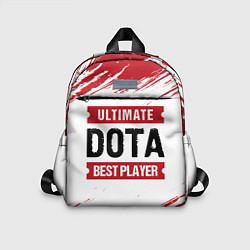 Детский рюкзак Dota: красные таблички Best Player и Ultimate, цвет: 3D-принт