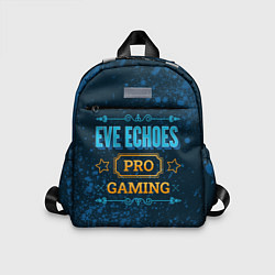 Детский рюкзак Игра EVE Echoes: pro gaming, цвет: 3D-принт