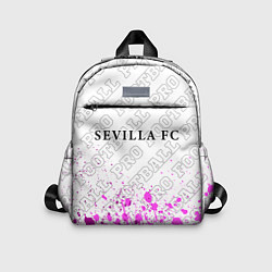 Детский рюкзак Sevilla pro football: символ сверху, цвет: 3D-принт