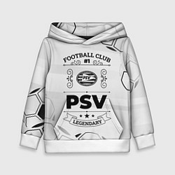 Толстовка-худи детская PSV Football Club Number 1 Legendary, цвет: 3D-белый