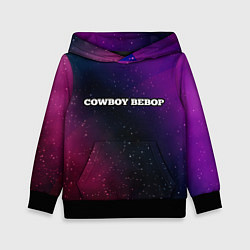 Детская толстовка Cowboy Bebop gradient space