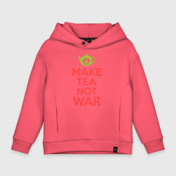 Толстовка оверсайз детская Make tea not war, цвет: коралловый